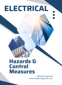 Electrical Safety: Hazards and Control Measures