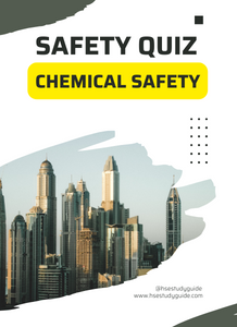 Chemical Safety Quiz