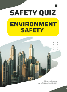 Environment Safety Quiz