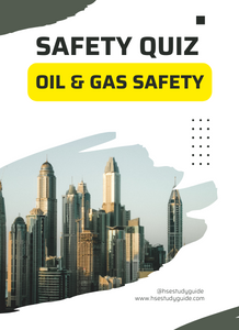 Oil and Gas Industry Safety Quiz