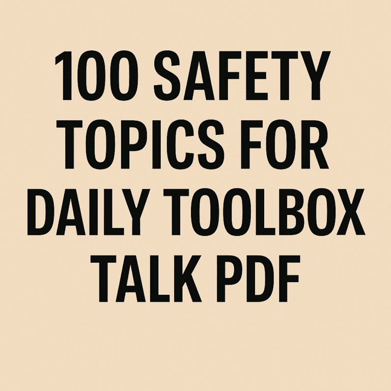 100 Safety Topics for Daily Toolbox Talk PDF