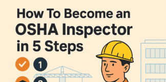 How To Become an OSHA Inspector in 5 Steps