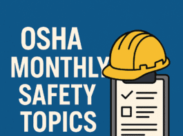 OSHA Monthly Safety Topics 2025