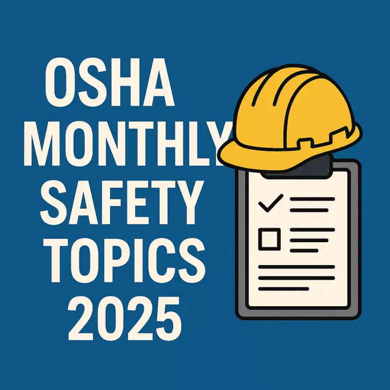 OSHA Monthly Safety Topics 2025