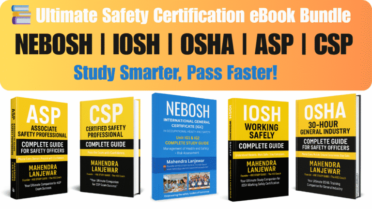 Safety Certification eBook Bundle – NEBOSH, IOSH, OSHA, ASP, CSP