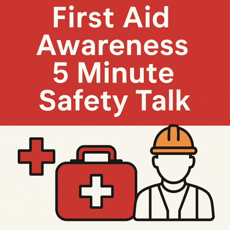 First Aid Awareness 5 Minute Safety Talk