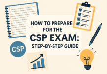 How to Prepare for the CSP Exam: Step-by-Step Guide