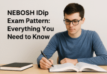 NEBOSH IDip Exam Pattern: Everything You Need to Know