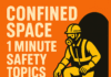 Confined Space 1 Minute Safety Topics