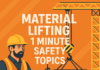 Material Lifting 1 Minute Safety Topics