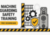 Machine Guarding Safety Training Free Download