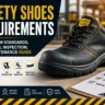 Safety Shoes Requirements